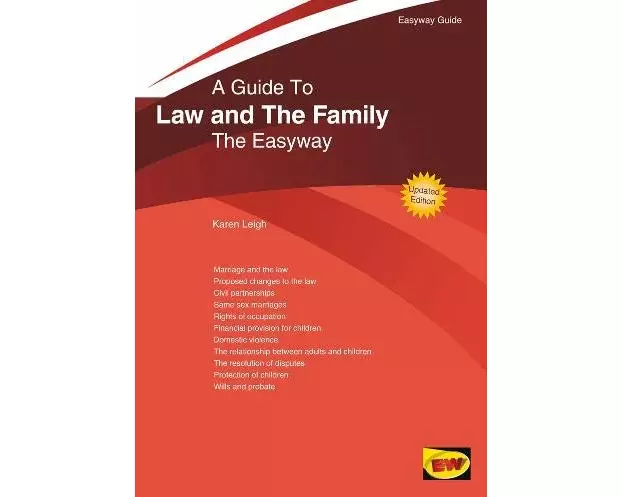 A Guide To Law And The Family