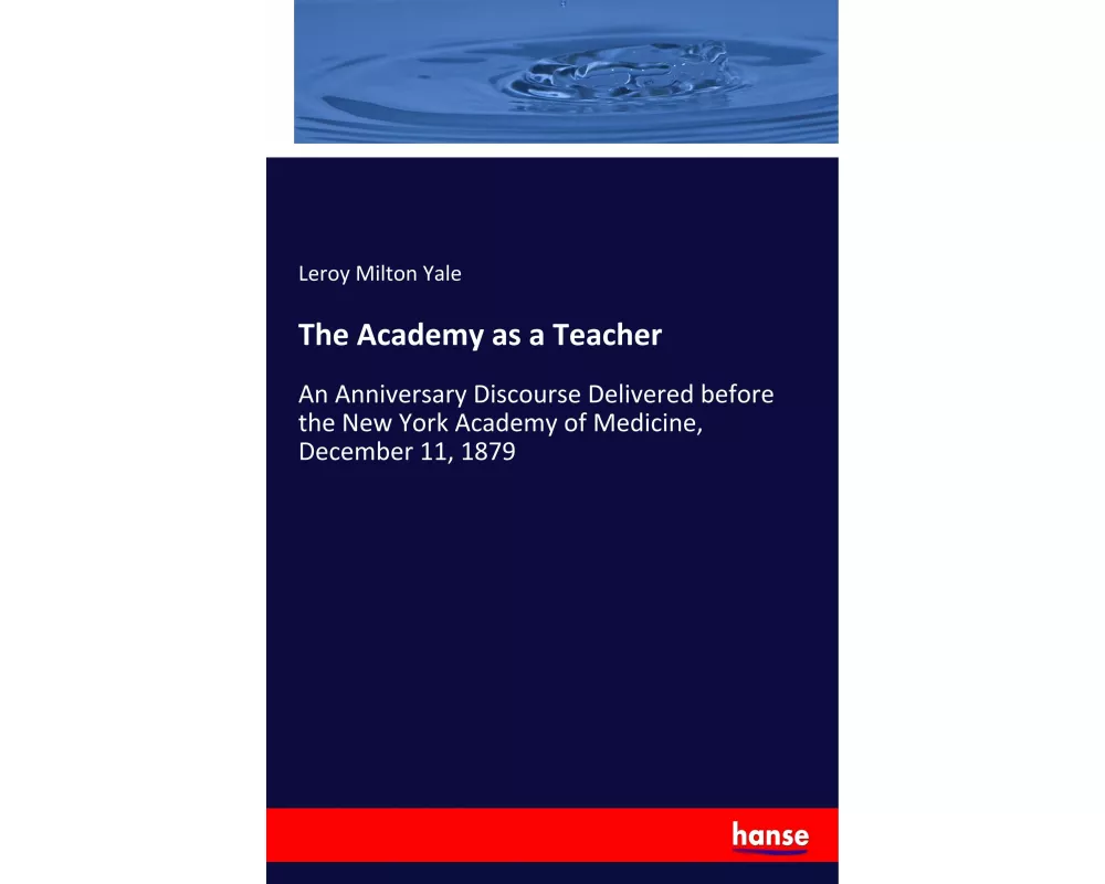 The Academy as a Teacher