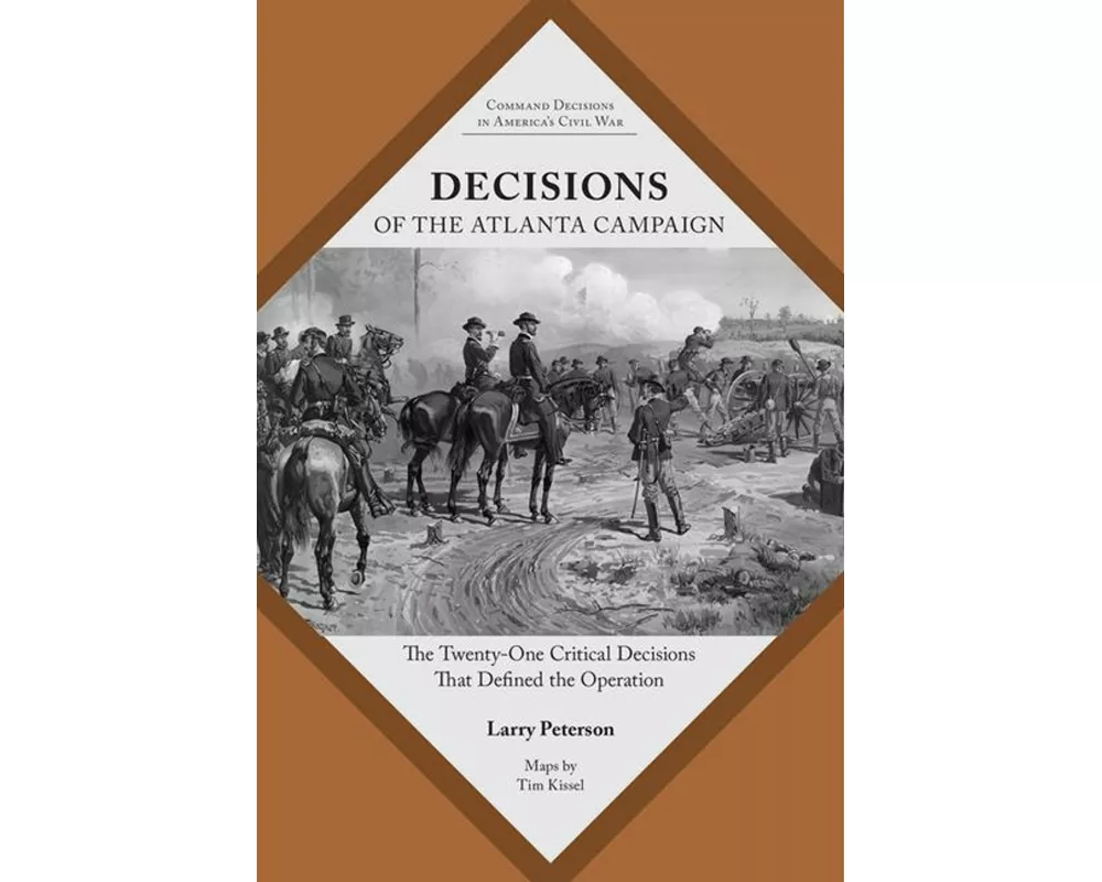 Decisions of the Atlanta Campaign