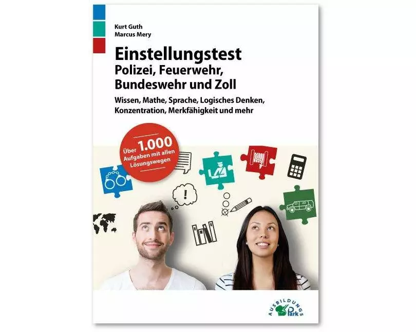 Einstellungstest Polizei, Feuerwehr, Bundeswehr und Zoll