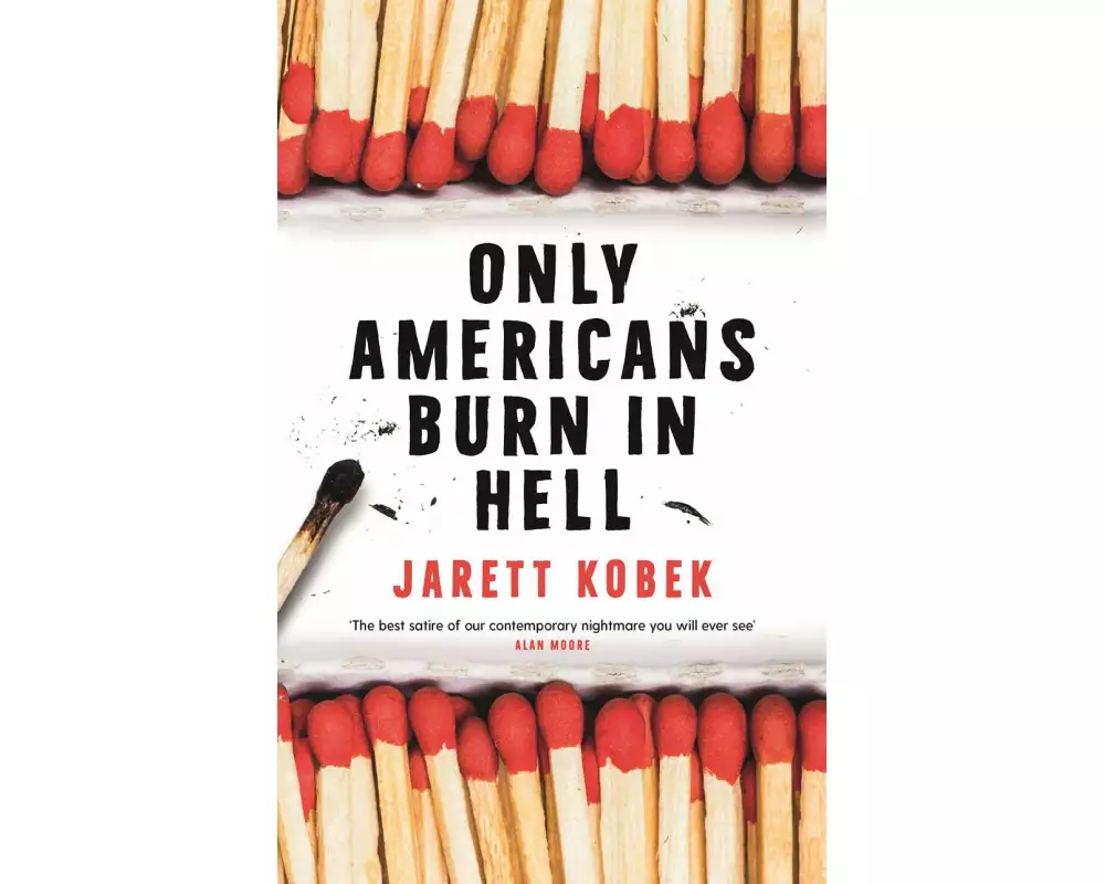 Only Americans Burn in Hell