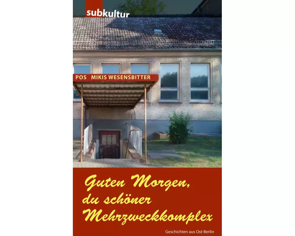 Guten Morgen, du schöner Mehrzweckkomplex
