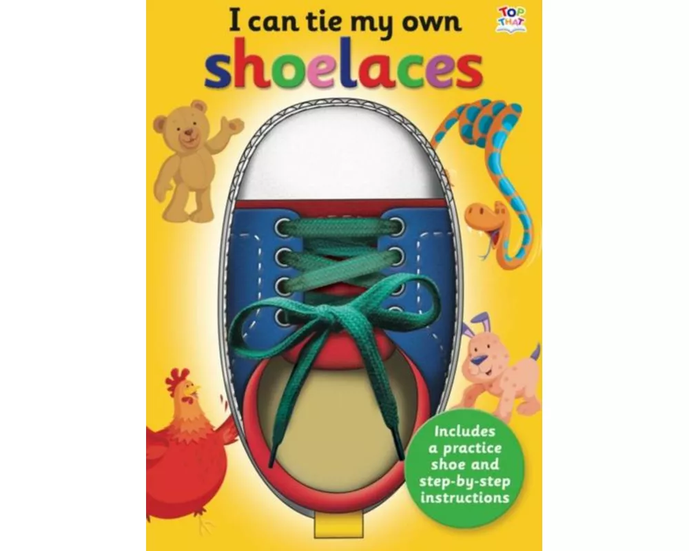 I Can Tie My Own Shoelaces