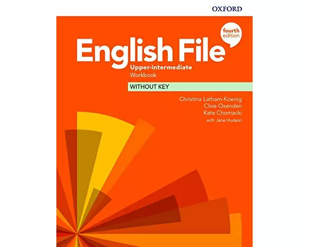 English File: Upper-Intermediate: Workbook Without Key