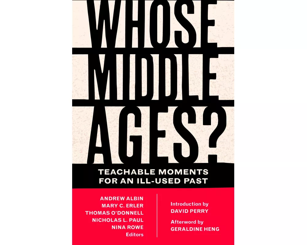 Whose Middle Ages?