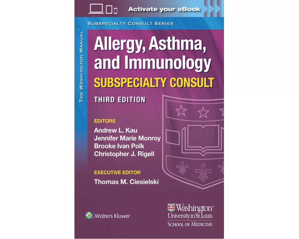 The Washington Manual Allergy, Asthma, and Immunology Subspecialty Consult