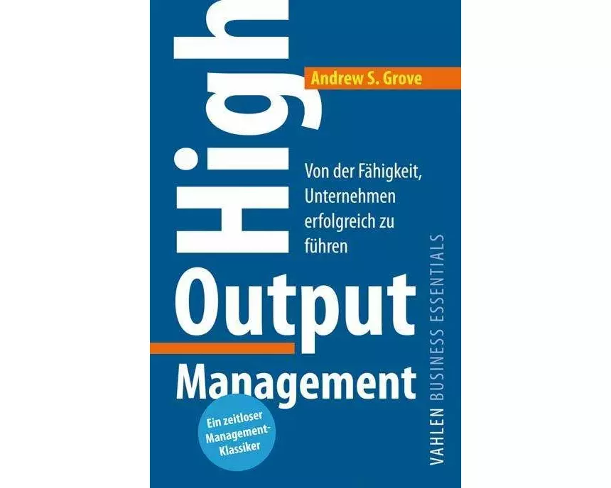 High Output Management