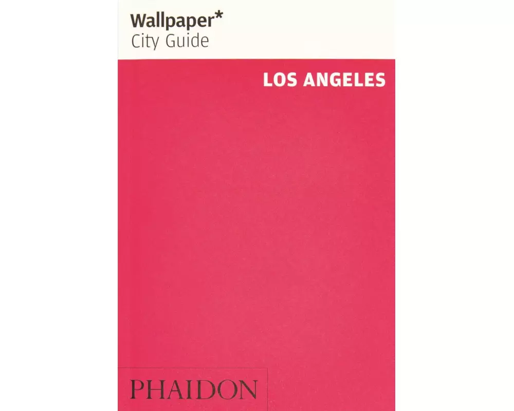 Wallpaper* City Guide Los Angeles
