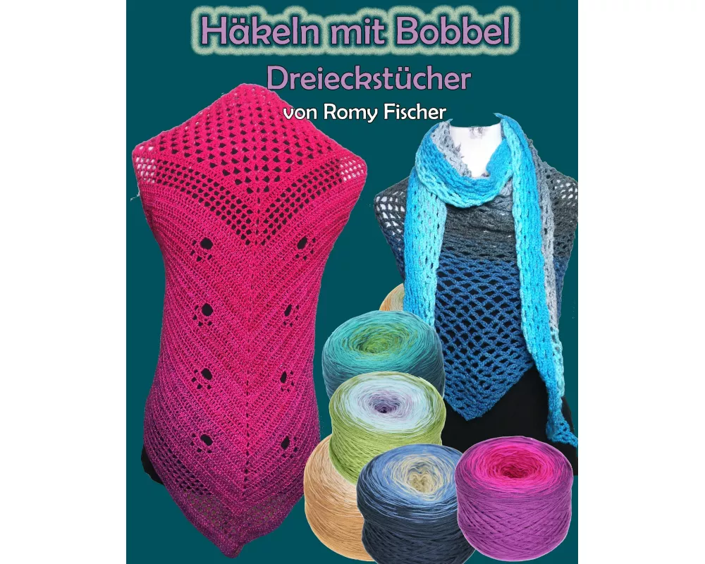 Häkeln mit Bobbel - Dreieckstücher