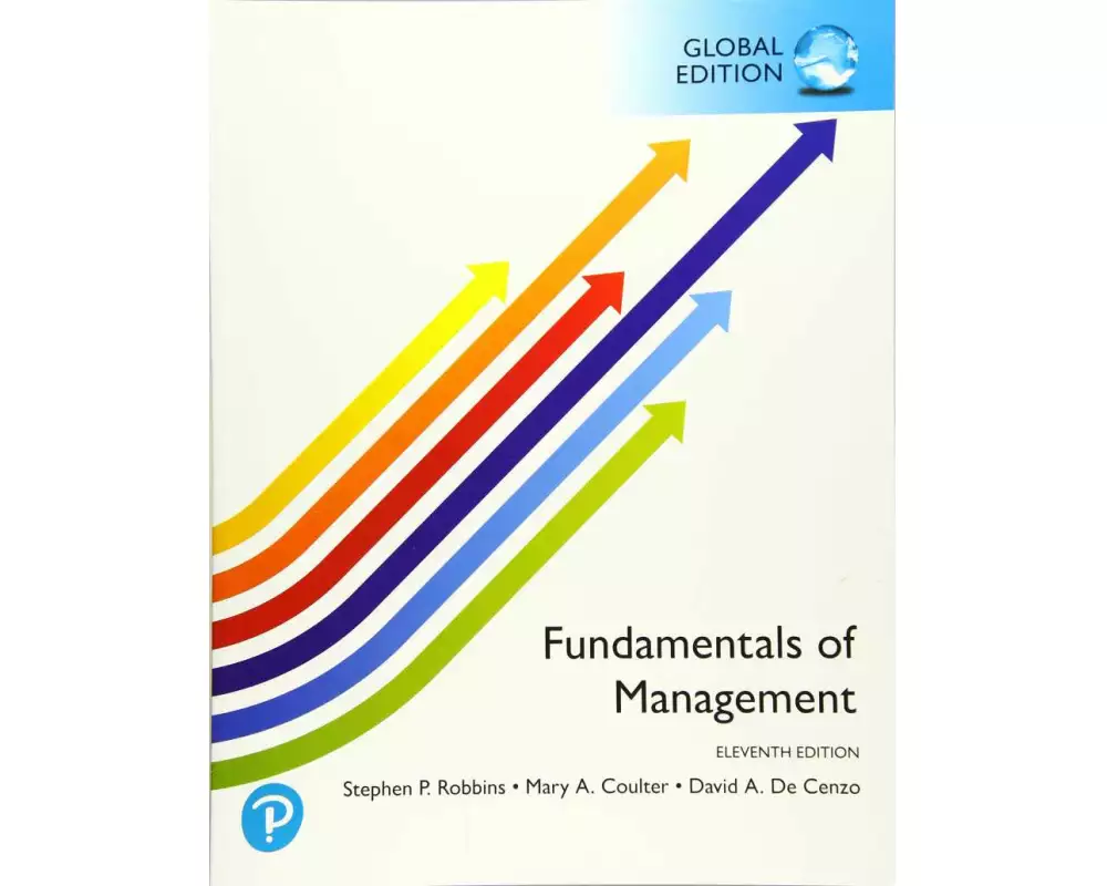 Fundamentals of Management, Global Edition