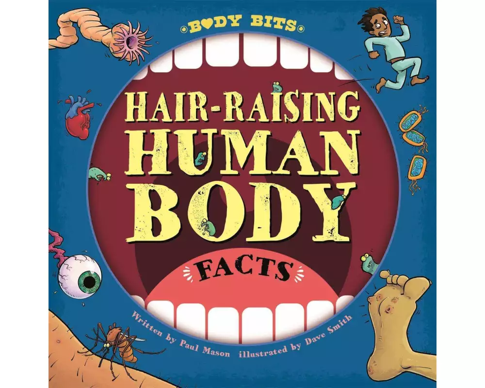 Body Bits: Hair-raising Human Body Facts