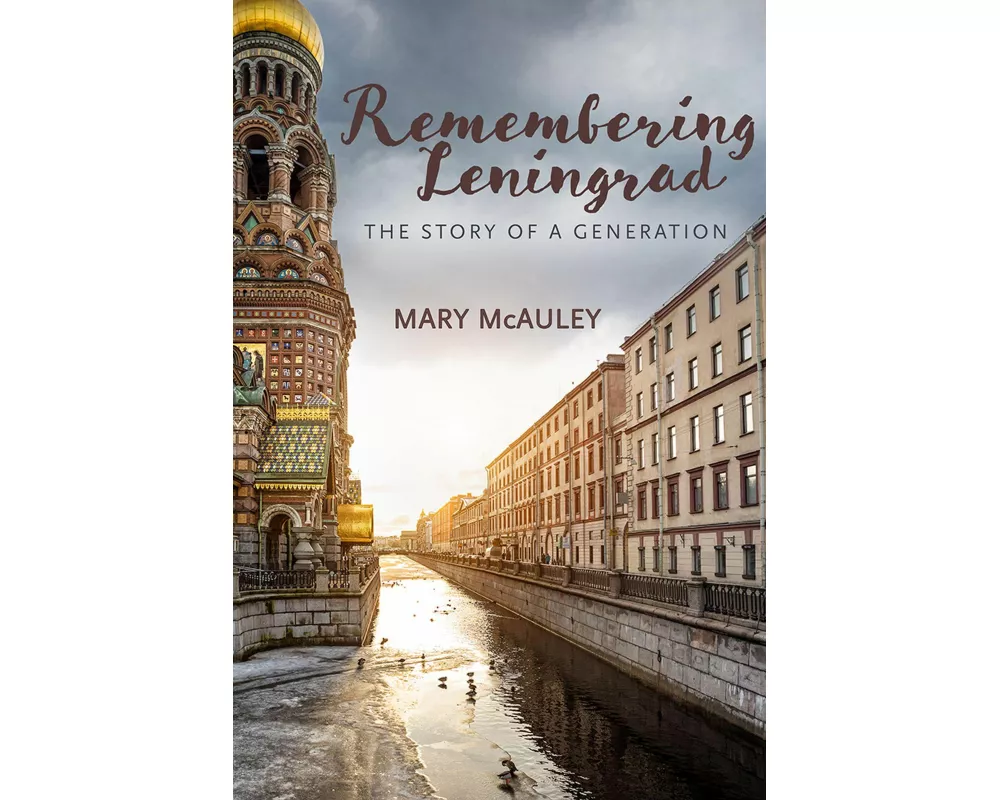 Remembering Leningrad