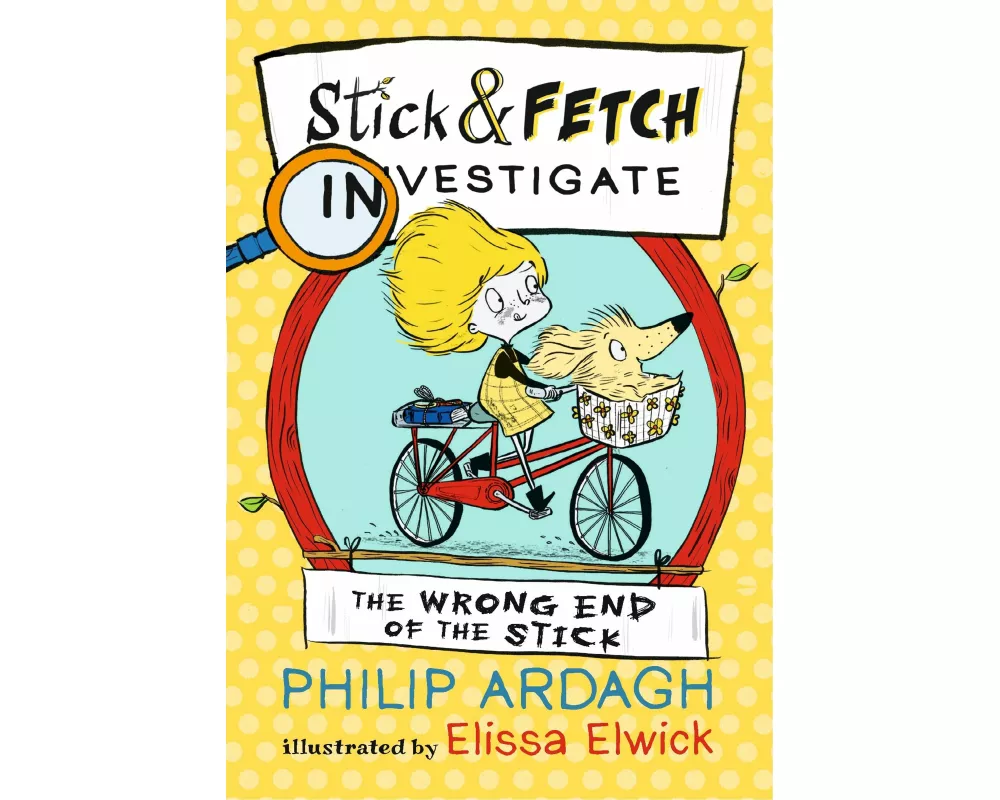 The Wrong End of the Stick: Stick and Fetch Investigate