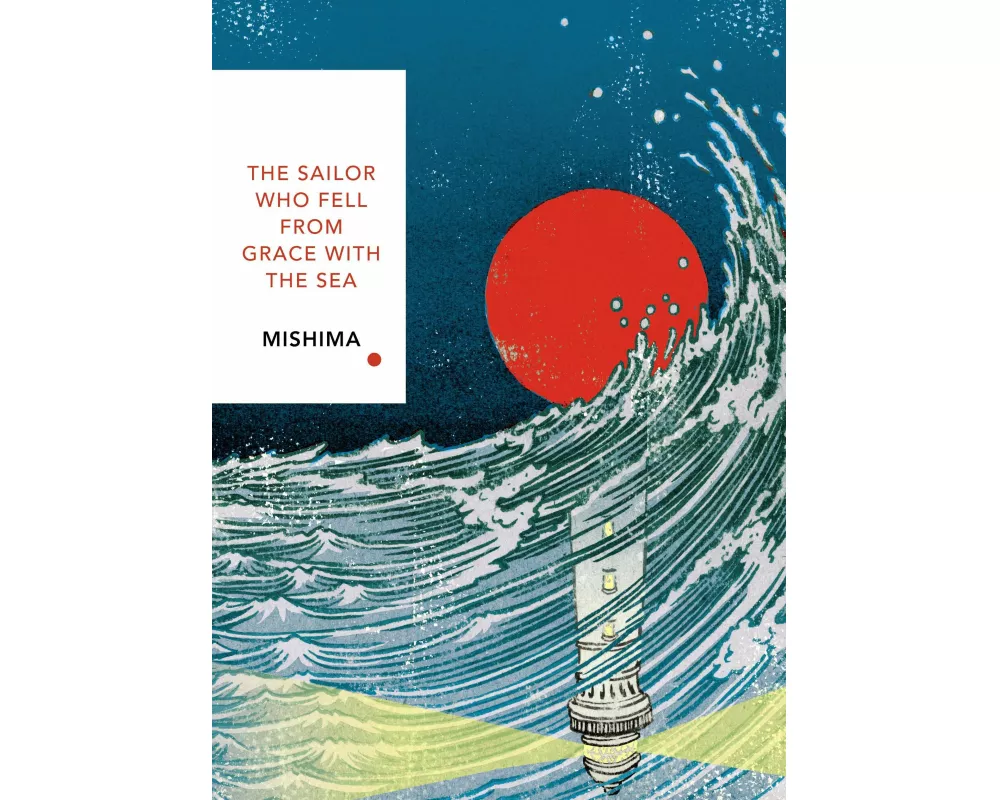 The Sailor Who Fell from Grace With the Sea (Vintage Classics Japanese Series)