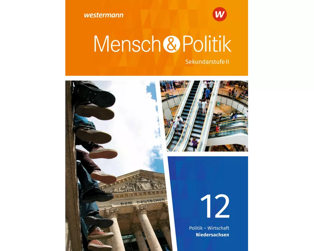 Mensch und Politik SII - Ausgabe 2018 Niedersachsen