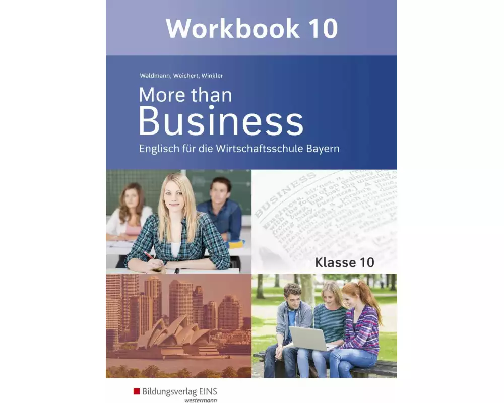 More than Business - Englisch an der Wirtschaftsschule in Bayern