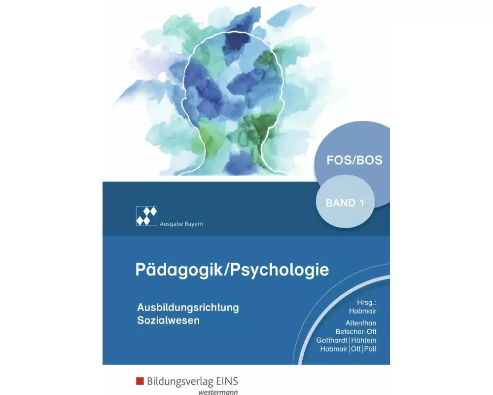 Pädagogik/Psychologie für die Berufliche Oberschule - Ausgabe Bayern