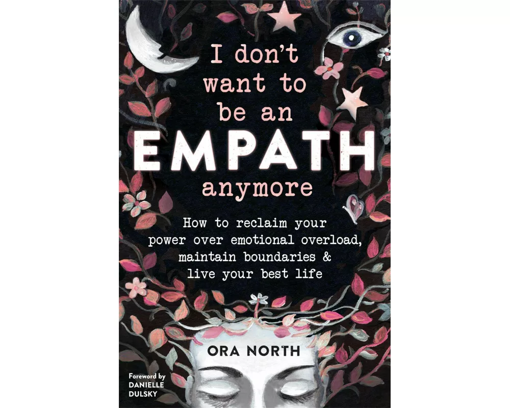 I Don't Want to Be an Empath Anymore