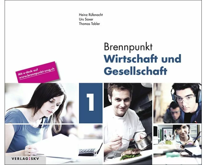 Brennpunkt Wirtschaft und Gesellschaft 1, Bundle ohne Lösungen