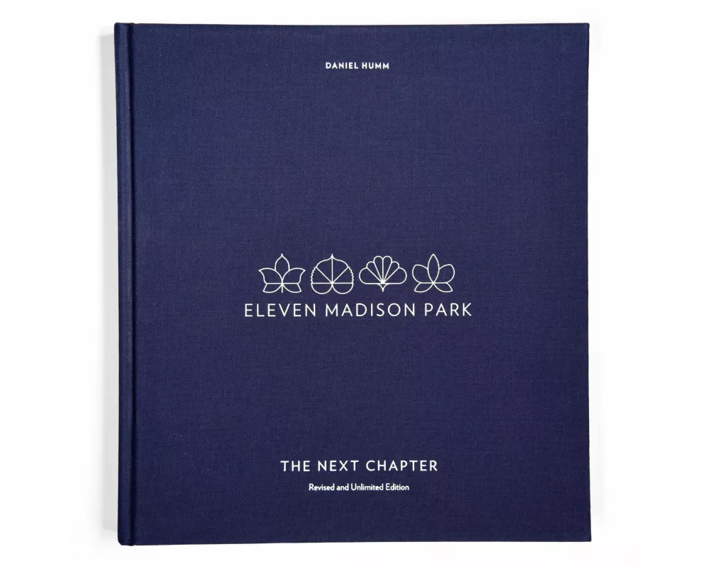 Eleven Madison Park: The Next Chapter, Revised and Unlimited Edition