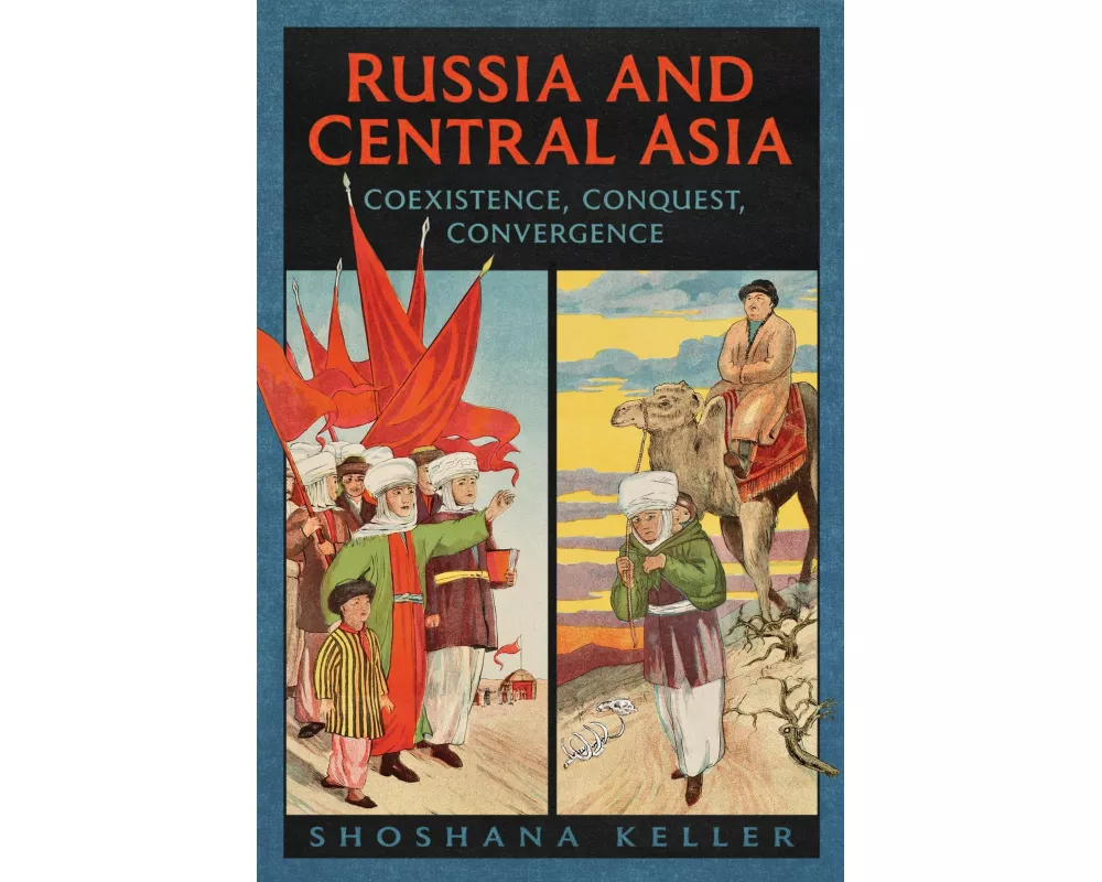 Russia and Central Asia