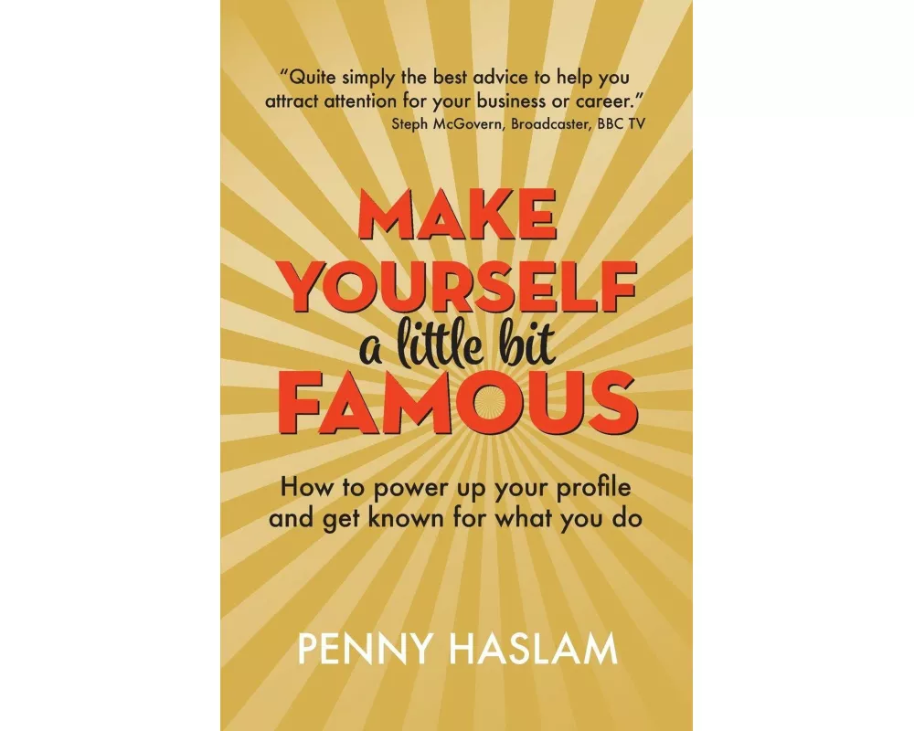 Make Yourself a Little Bit Famous