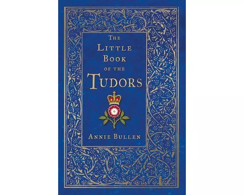 The Little Book of the Tudors