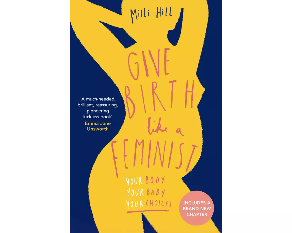 Give Birth Like a Feminist