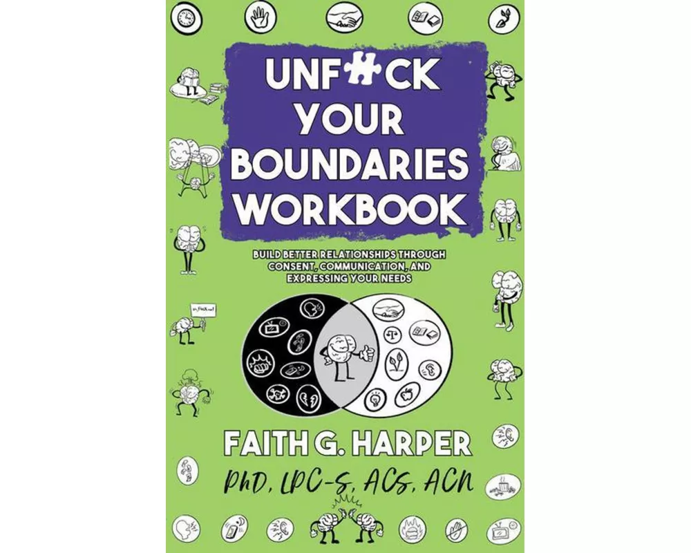 Unfuck Your Boundaries Workbook
