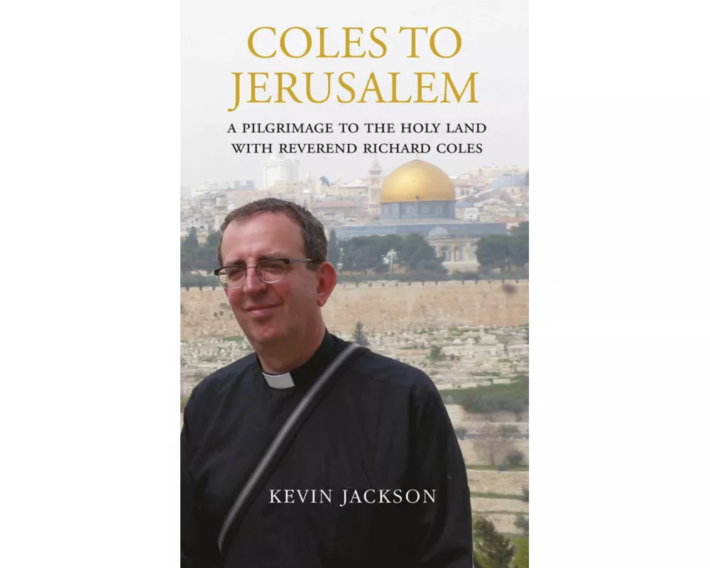 Coles to Jerusalem