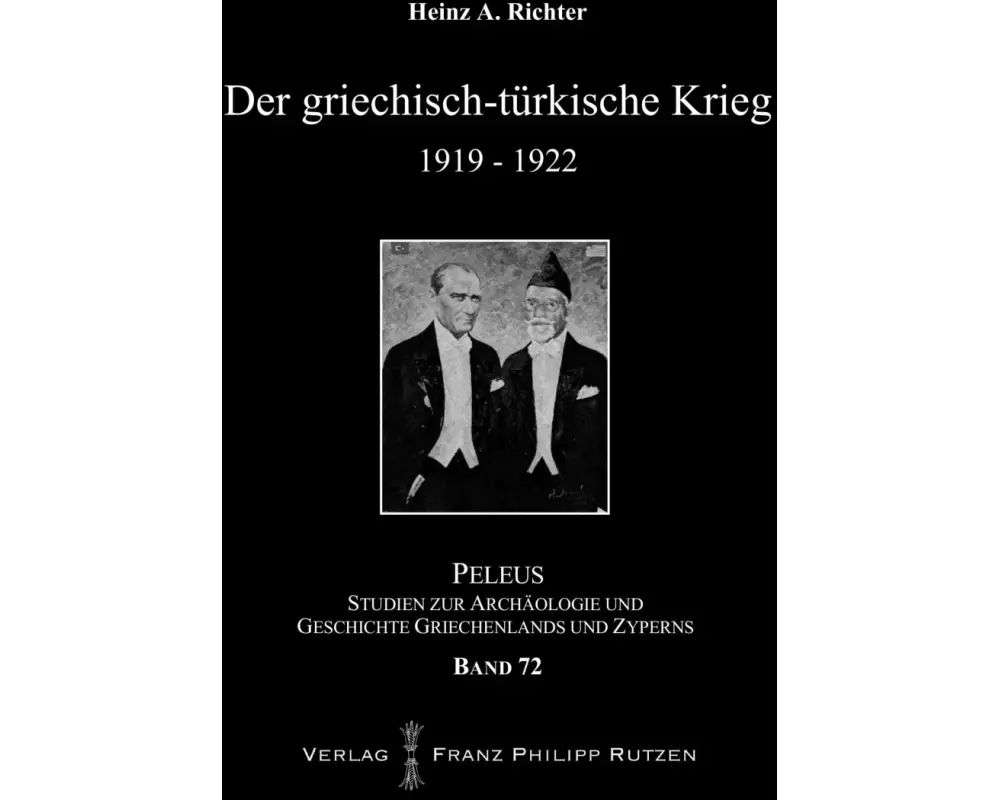 Der griechisch-türkische Krieg 1919-1922