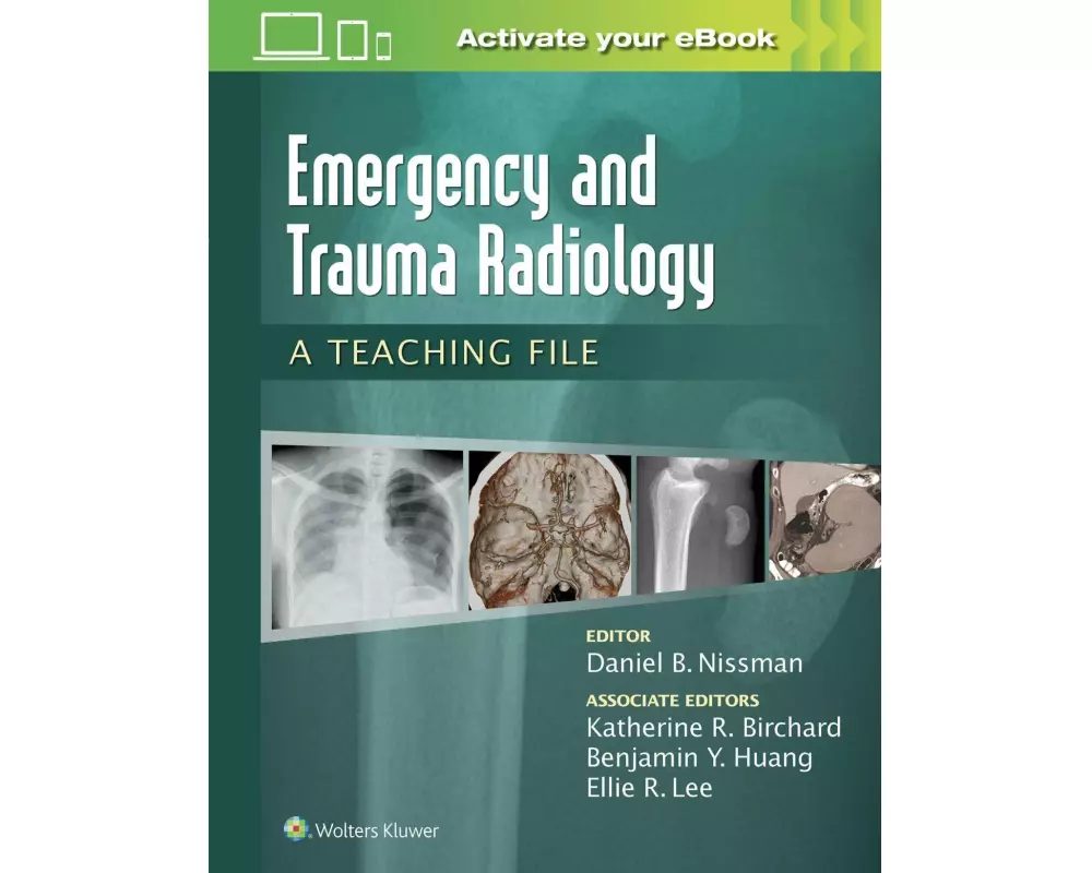 Emergency and Trauma Radiology: A Teaching File