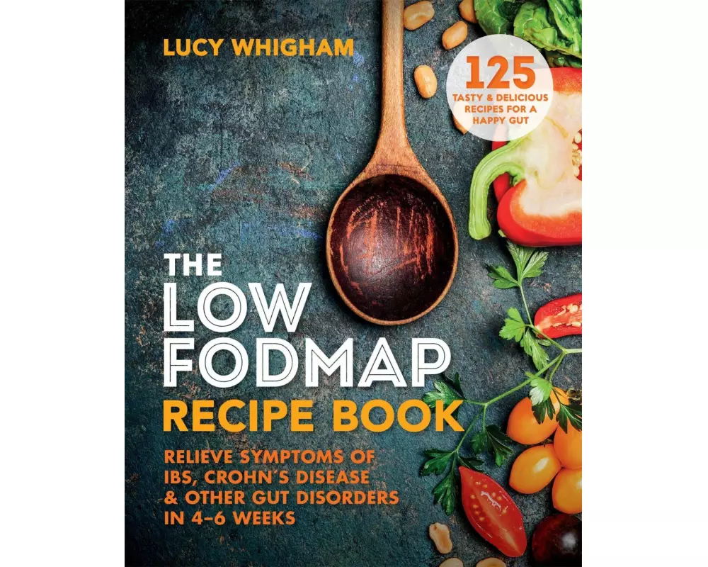 The Low-FODMAP Recipe Book