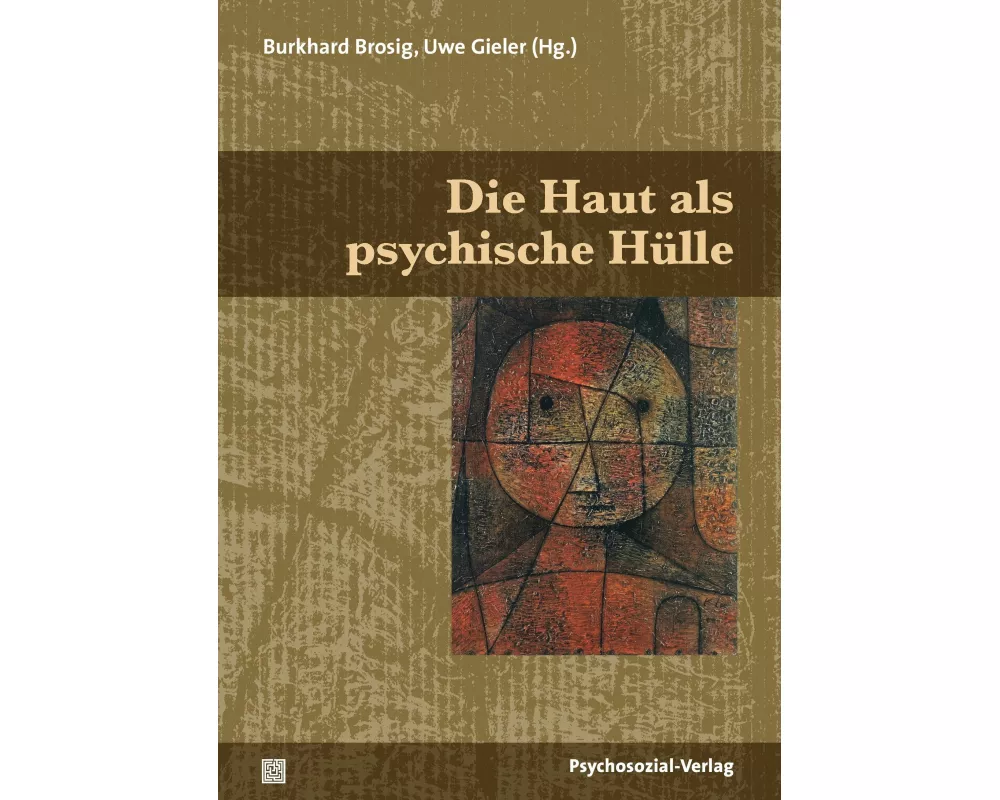 Die Haut als psychische Hülle