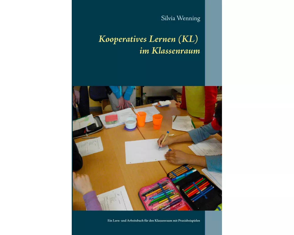 Kooperatives Lernen im Klassenraum