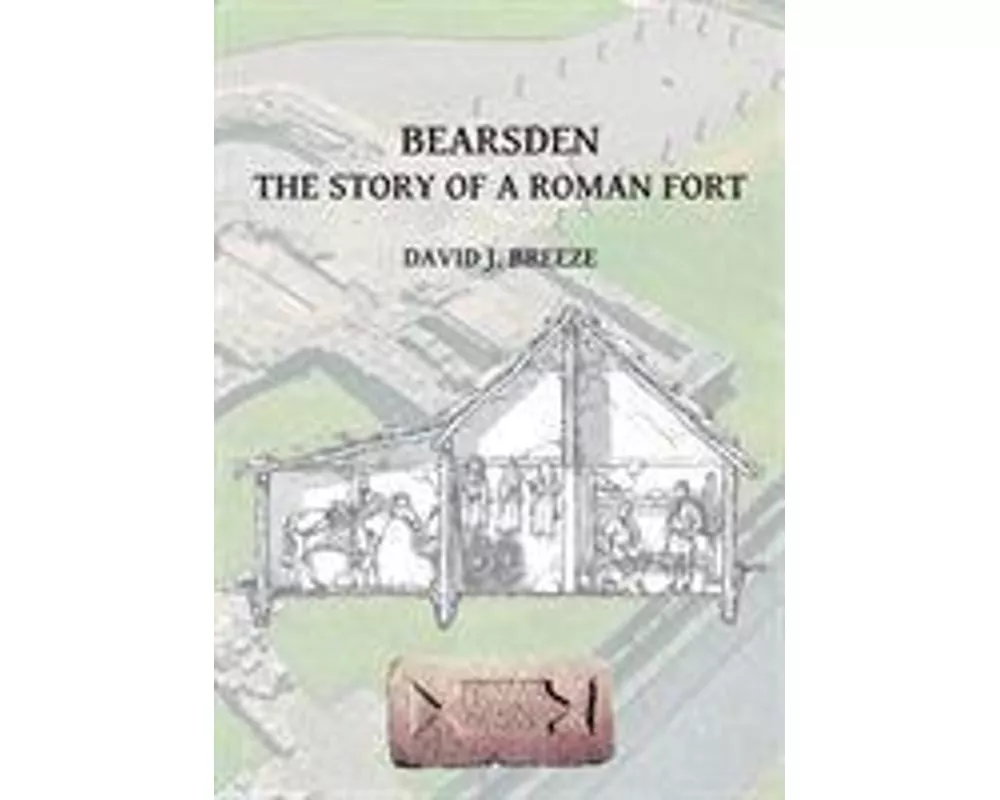 Bearsden: The Story of a Roman Fort