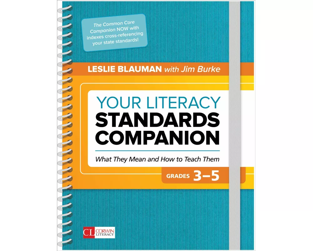 Your Literacy Standards Companion, Grades 3-5