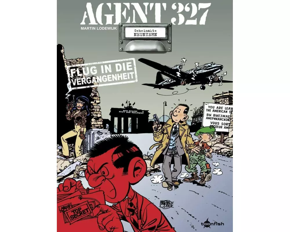 Agent 327 Band 19. Flug in die Vergangenheit