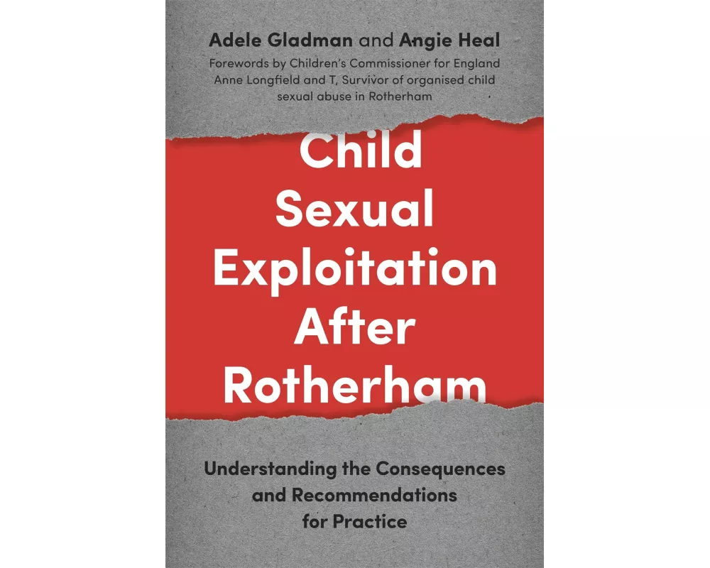 Child Sexual Exploitation After Rotherham