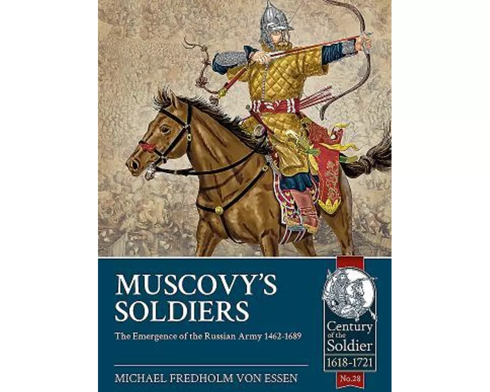 Muscovy's Soldiers
