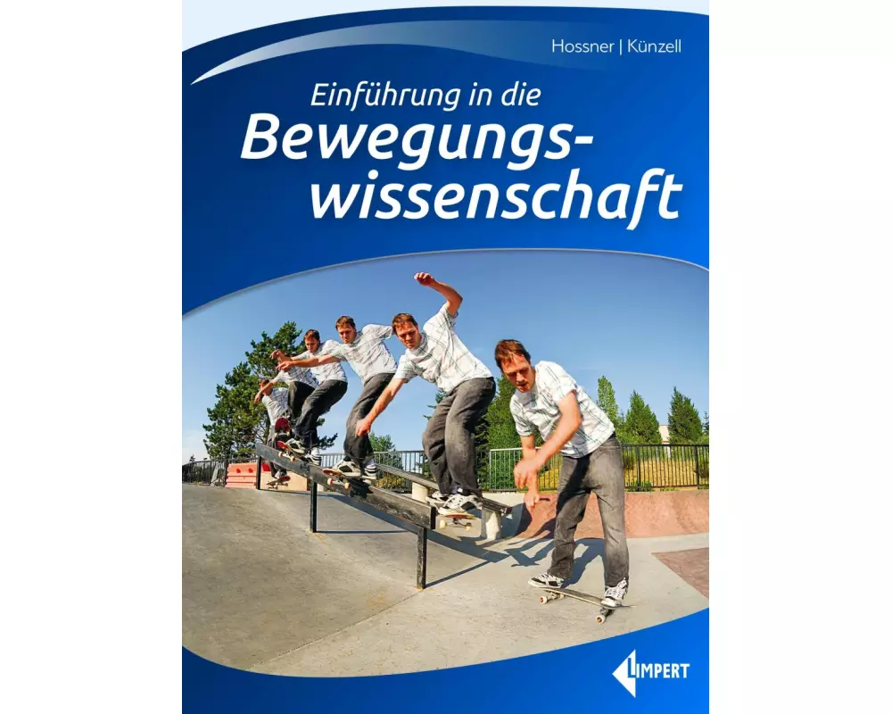 Einführung in die Bewegungswissenschaft