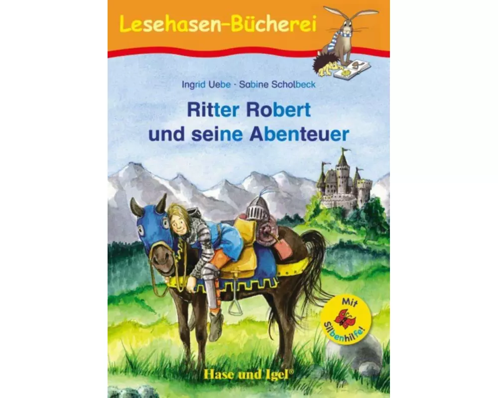 Ritter Robert und seine Abenteuer / Silbenhilfe