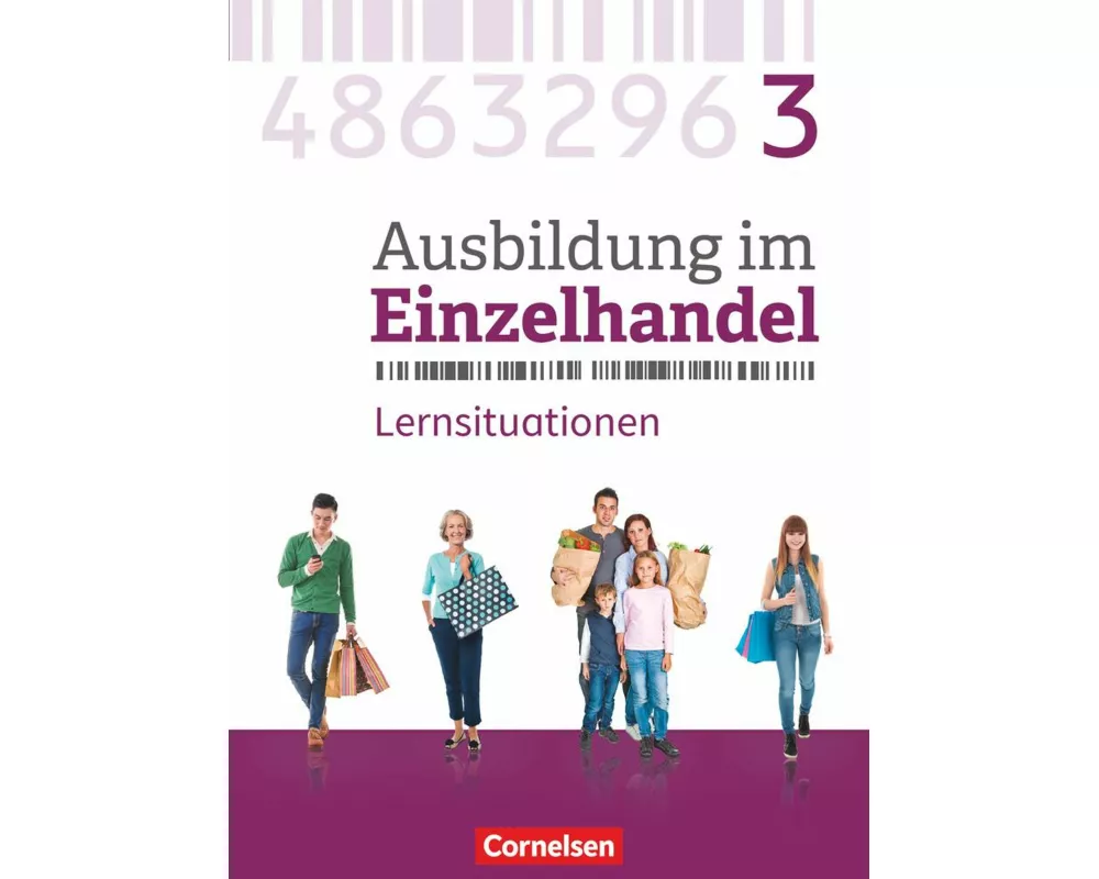 Ausbildung im Einzelhandel - Ausgabe 2017 - Allgemeine Ausgabe - 3. Ausbildungsjahr