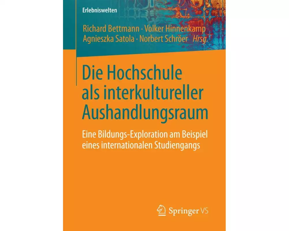 Die Hochschule als interkultureller Aushandlungsraum