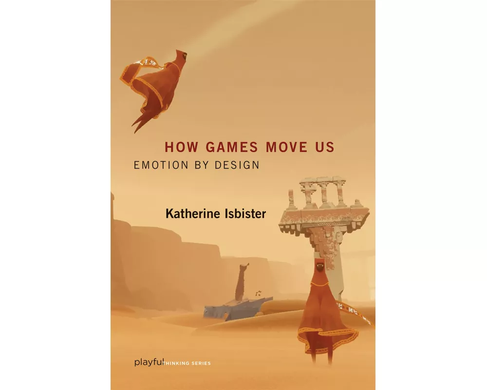 How Games Move Us