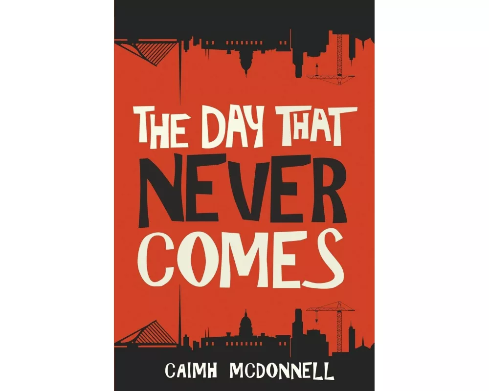 The Day That Never Comes