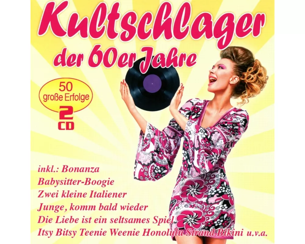 Kultschlager der 60er Jahre