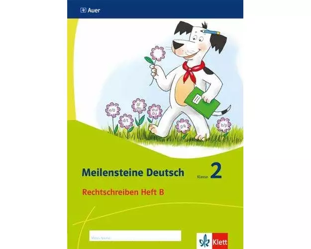 Meilensteine Deutsch. Rechtschreiben. Heft 2 Klasse 2. Ab 2017