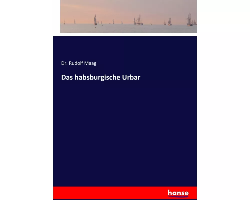 Das habsburgische Urbar