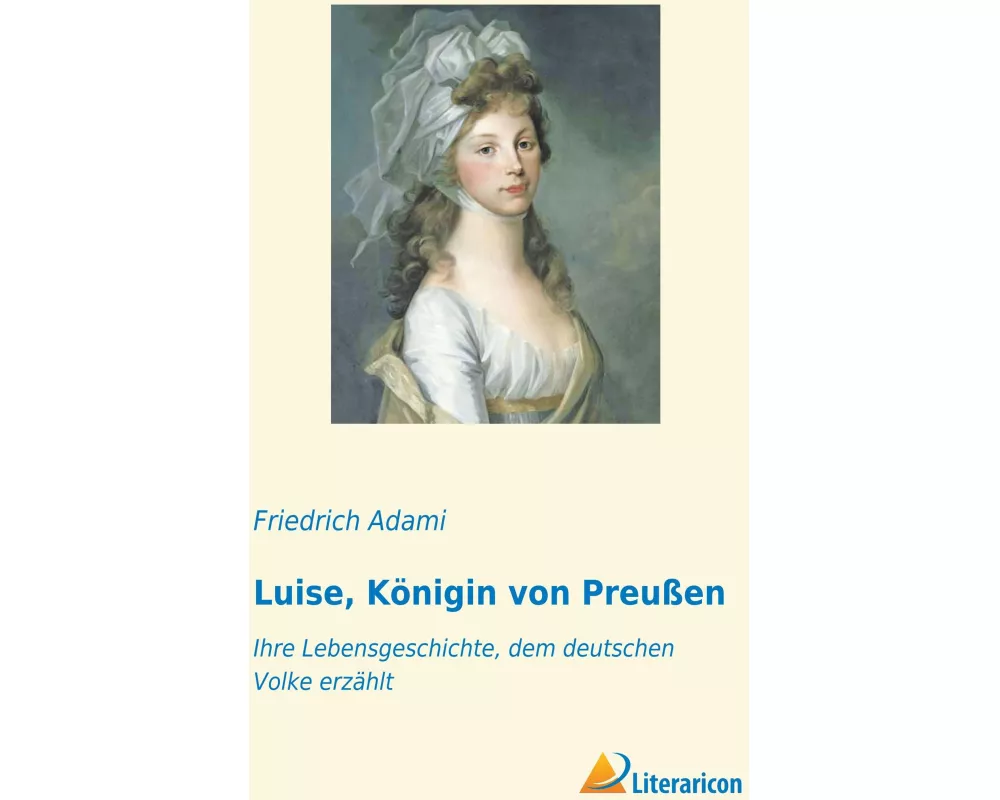 Luise, Königin von Preußen